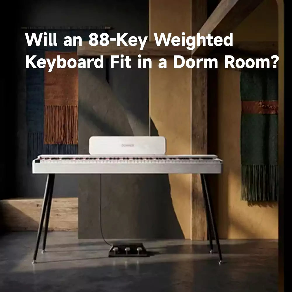 Will an 88-Key Weighted Keyboard Fit in a Dorm Room?