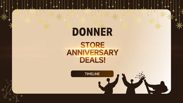 Donner Official Store Anniversary Sale – Playing for You, Growing with You!