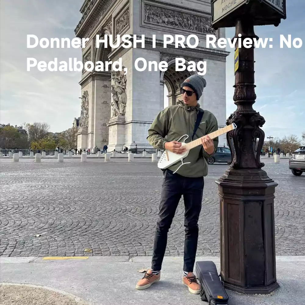 Donner HUSH I PRO Review: No Pedalboard, One Bag