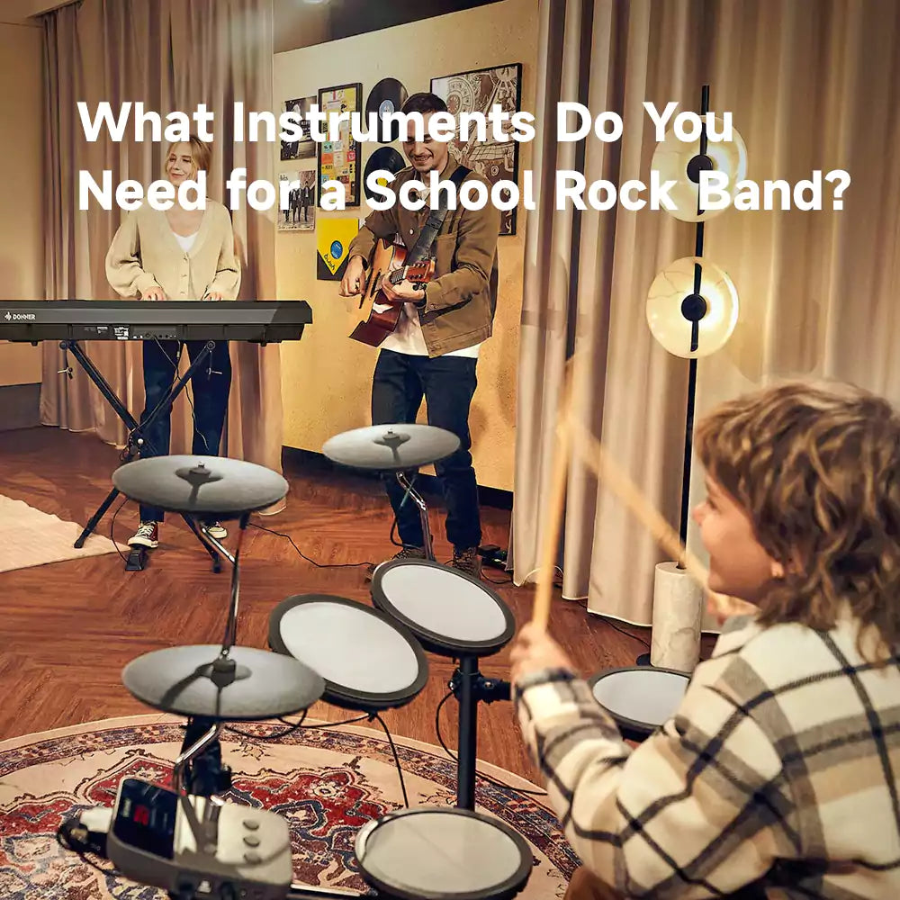 What Instruments Do You Need for a School Rock Band?